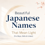 beautiful-japanese-names-that-mean-light-for-boys-girls-and-unisex