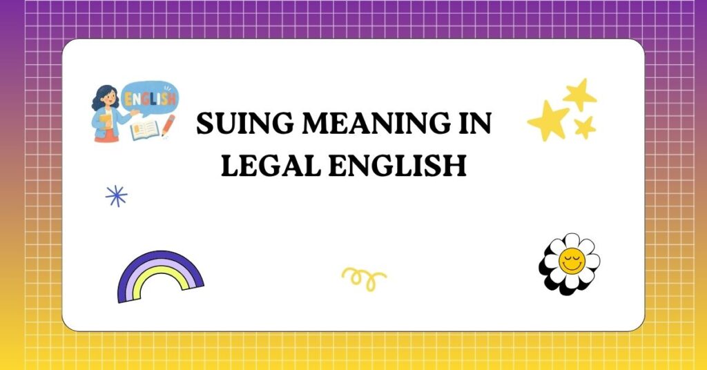 Suing or Sueing