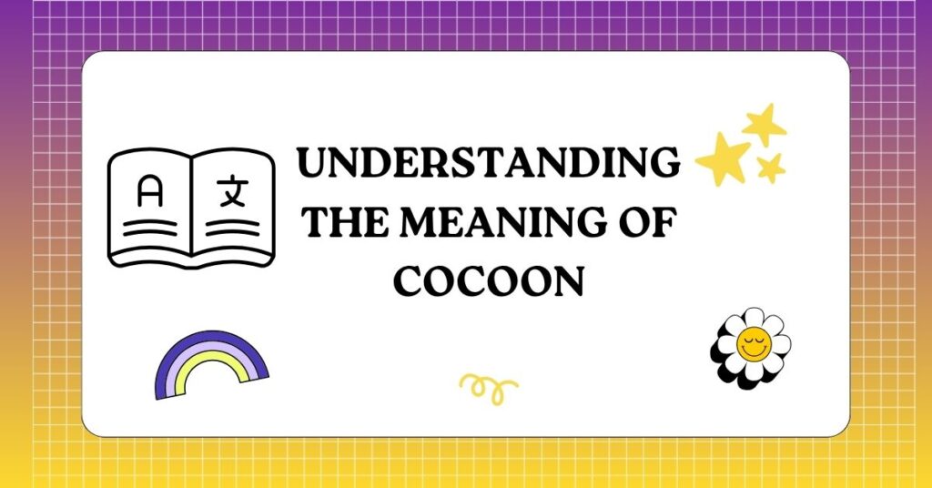 Cocoon or Cacoon