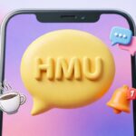 HMU Meaning in Text What Does HMU Mean